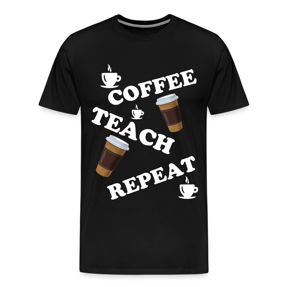Coffee, Teach, Repeat - black