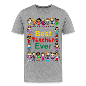 Best Teacher Ever - heather gray